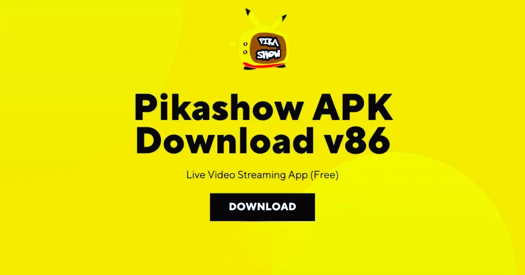 PikaShow v86